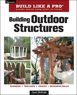 Building Outdoor Structures